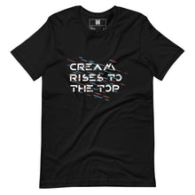  Cream Rises to the Top T-Shirt